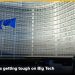 EU Initiates Sweeping Laws That Seek to Curb the Excesses of Big Techs
